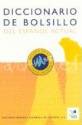 Diccionario de bolsillo del espa&ntilde;ol actual